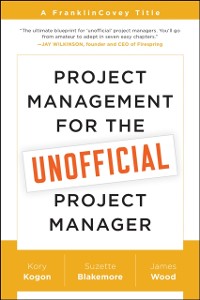 Cover Project Management for the Unofficial Project Manager