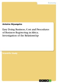 Cover Easy Doing Business, Cost and Procedures of Business Registering in Africa. Investigation of the Relationship