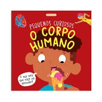 Cover Pequenos Curiosos - O Corpo Humano