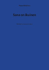 Cover Sana on ikuinen