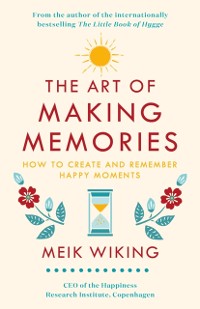 Cover The Art of Making Memories