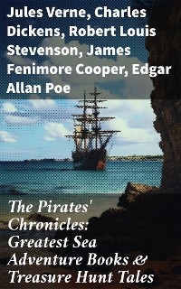 Cover The Pirates' Chronicles: Greatest Sea Adventure Books & Treasure Hunt Tales