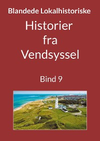 Cover Historier fra Vendsyssel - Bind 9