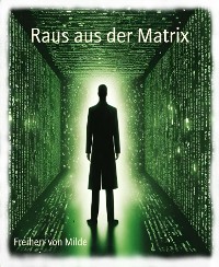 Cover Raus aus der Matrix