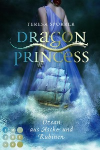 Cover Dragon Princess 1: Ozean aus Asche und Rubinen