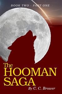 Cover The Hooman Saga: Book 2 - Part One