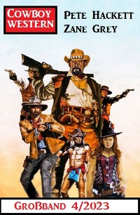 Cover Cowboy Western Großband 4/2023
