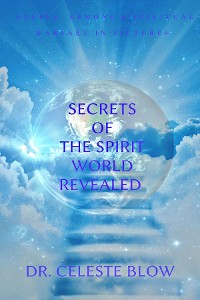 Cover Secrets of the Spirit World Revealed