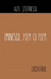 Cover Eminescu, poem cu poem. Luceafărul