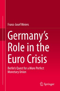 Cover Germany’s Role in the Euro Crisis