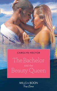 Cover Bachelor And The Beauty Queen