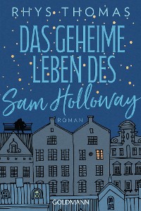 Cover Das geheime Leben des Sam Holloway
