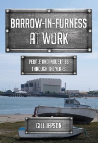 Cover Barrow-in-Furness at Work