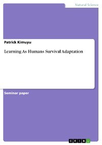 Cover Learning As Humans Survival Adaptation