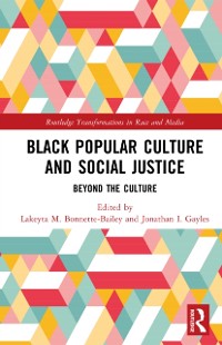 Cover Black Popular Culture and Social Justice