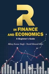 Cover R IN FINANCE AND ECONOMICS: A BEGINNER'S GUIDE