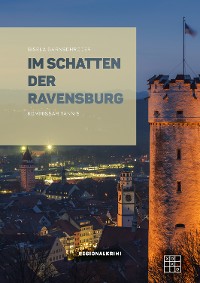 Cover Im Schatten der Ravensburg