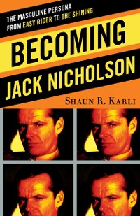 Cover Becoming Jack Nicholson