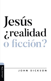Cover Jesús ¿realidad o ficción?