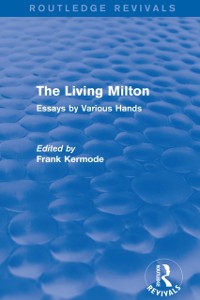 Cover The Living Milton (Routledge Revivals)