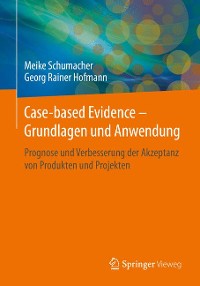 Cover Case-based Evidence – Grundlagen und Anwendung