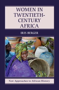 Cover Women in Twentieth-Century Africa