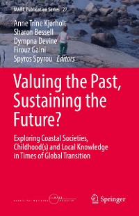 Cover Valuing the Past, Sustaining the Future?
