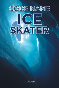 Cover Code Name Ice Skater