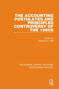 Cover Accounting Postulates and Principles Controversy of the 1960s