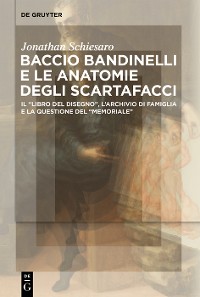 Cover Baccio Bandinelli e le anatomie degli scartafacci
