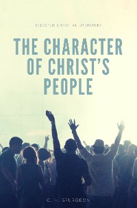 Cover The character of Christ's people