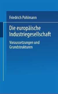 Cover Die europäische Industriegesellschaft