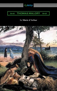 Cover Le Morte d'Arthur (with an Introduction by Edward Strachey)
