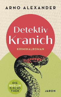 Cover Detektiv Kranich