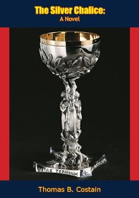 Cover Silver Chalice: A Novel