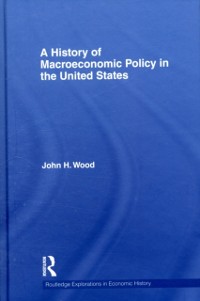 Cover History of Macroeconomic Policy in the United States