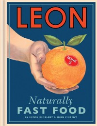 Cover Leon: Naturally Fast Food