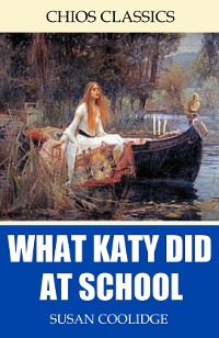 Cover What Katy Did at School