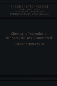 Cover Chemische Technologie der Nahrungs- und Genussmittel