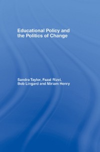 Cover Educational Policy and the Politics of Change
