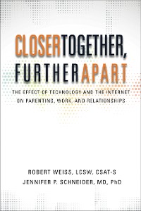 Cover Closer Together, Further Apart: The Effect of Technology and the Internet on Parenting, Work, and Relationships
