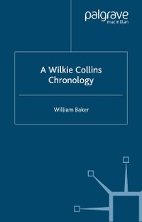 Cover A Wilkie Collins Chronology