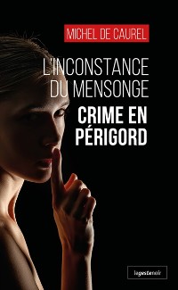 Cover L’inconstance du mensonge