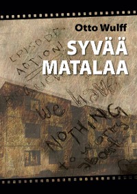 Cover Syvää matalaa