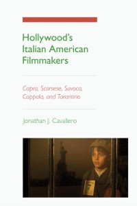 Cover Hollywood's Italian American Filmmakers