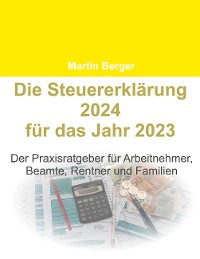 Cover Die Steuererklärung 2024 für das Jahr 2023