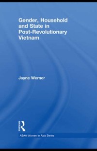 Cover Gender, Household and State in Post-Revolutionary Vietnam