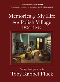 Cover Memories of My Life in a Polish Village, 1930-1949