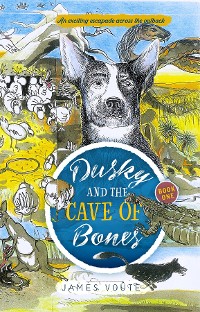 Cover Dusky and the Cave of Bones