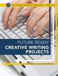 Cover Future Ready Creative Writing Projects